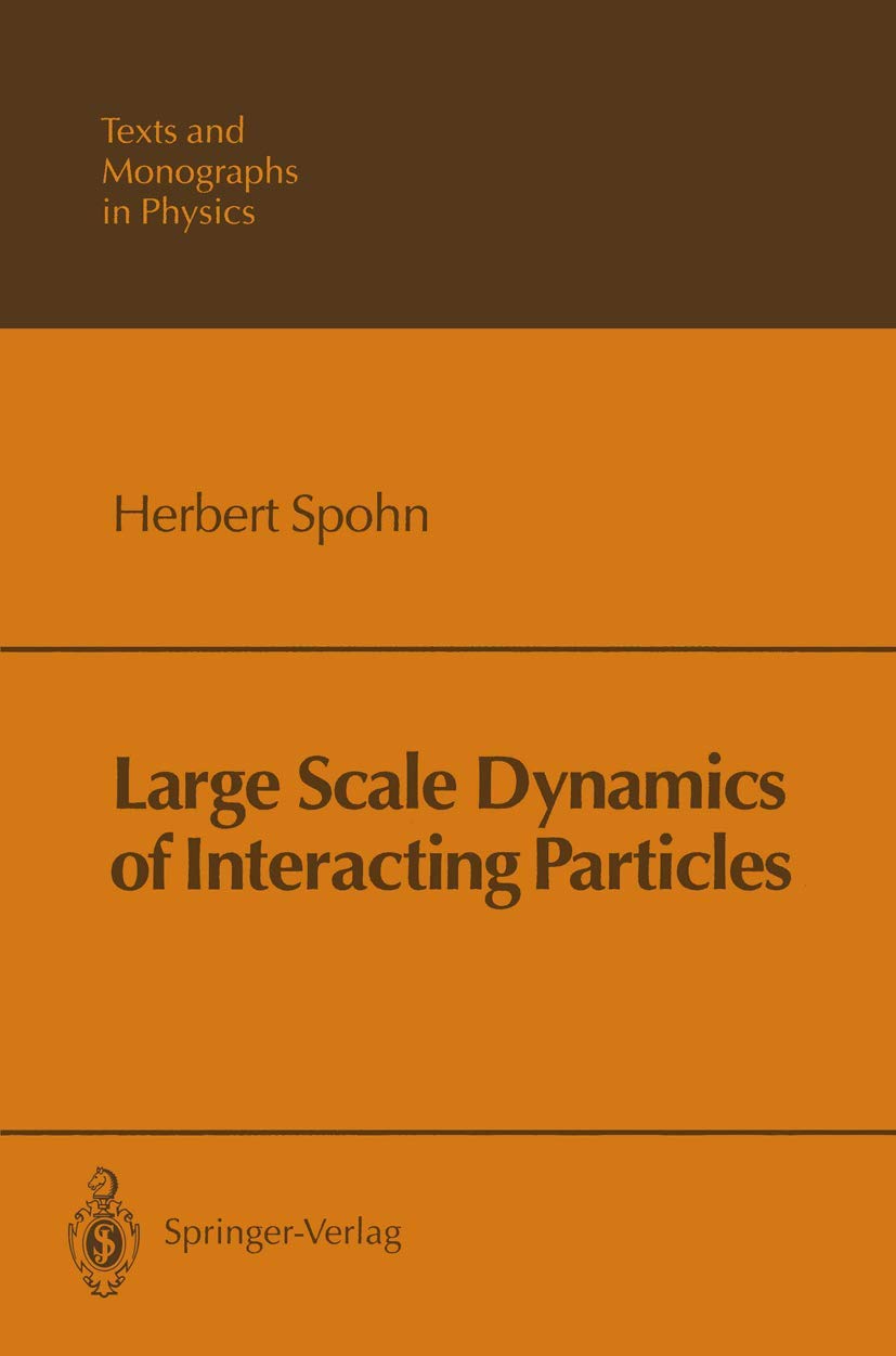 Large Scale Dynamics of Interacting Particles (Theoretical and Mathematical Physics),Used