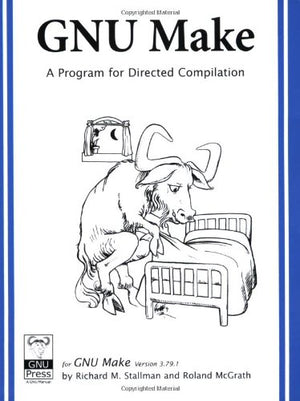 GNU Make: A Program for Directed Compilation,Used