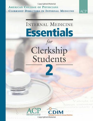 Internal Medicine Essentials for Clerkship Students 2,Used
