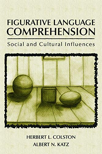 Figurative Language Comprehension: Social And Cultural Influences,Used