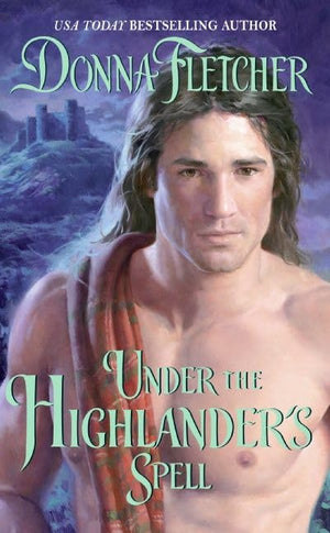 Under the Highlander's Spell (A Sinclare Brothers Series),Used
