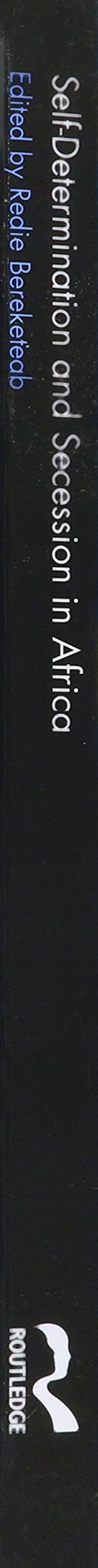 SelfDetermination and Secession in Africa (Routledge Studies in African Development),Used