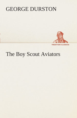 The Boy Scout Aviators,Used