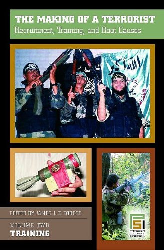 The Making of a Terrorist: Recruitment, Training, and Root Causes, Volume II, Training,Used