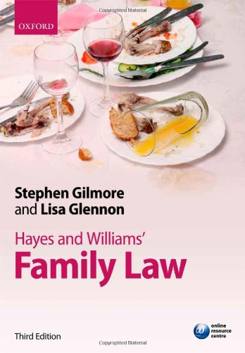 Hayes and Williams' Family Law: Principles, Policy, and Practice,Used