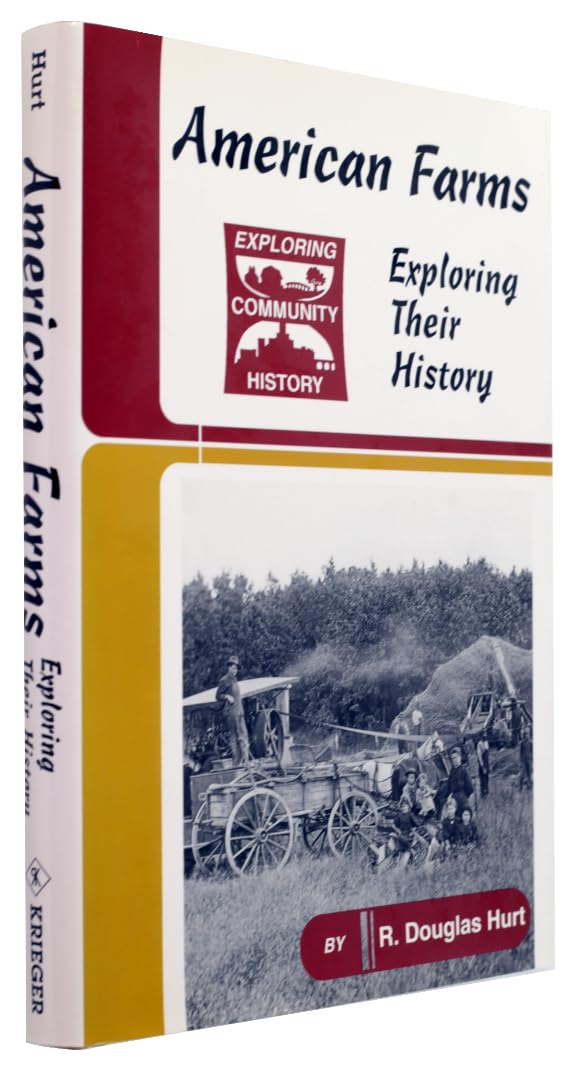 American Farms: Exploring Their History (Exploring Community History Series),New