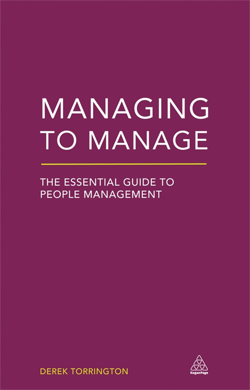 Managing to Manage: The Essential Guide to People Management,Used