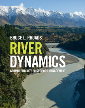 River Dynamics: Geomorphology to Support Management,Used