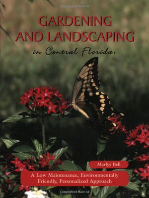 Gardening and Landscaping in Central Florida,Used