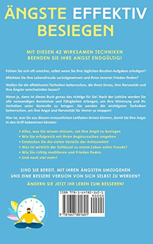 ngste effektiv besiegen: 42 wirksame Techniken zur Bewltigung von Angstzustnden. So finden Sie endlich Ihren inneren Frieden (Ge,Used
