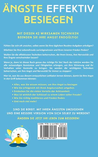 ngste effektiv besiegen: 42 wirksame Techniken zur Bewltigung von Angstzustnden. So finden Sie endlich Ihren inneren Frieden (Ge,Used