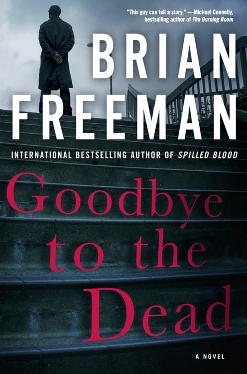 Goodbye To The Dead (A Jonathan Stride Novel, 7)
