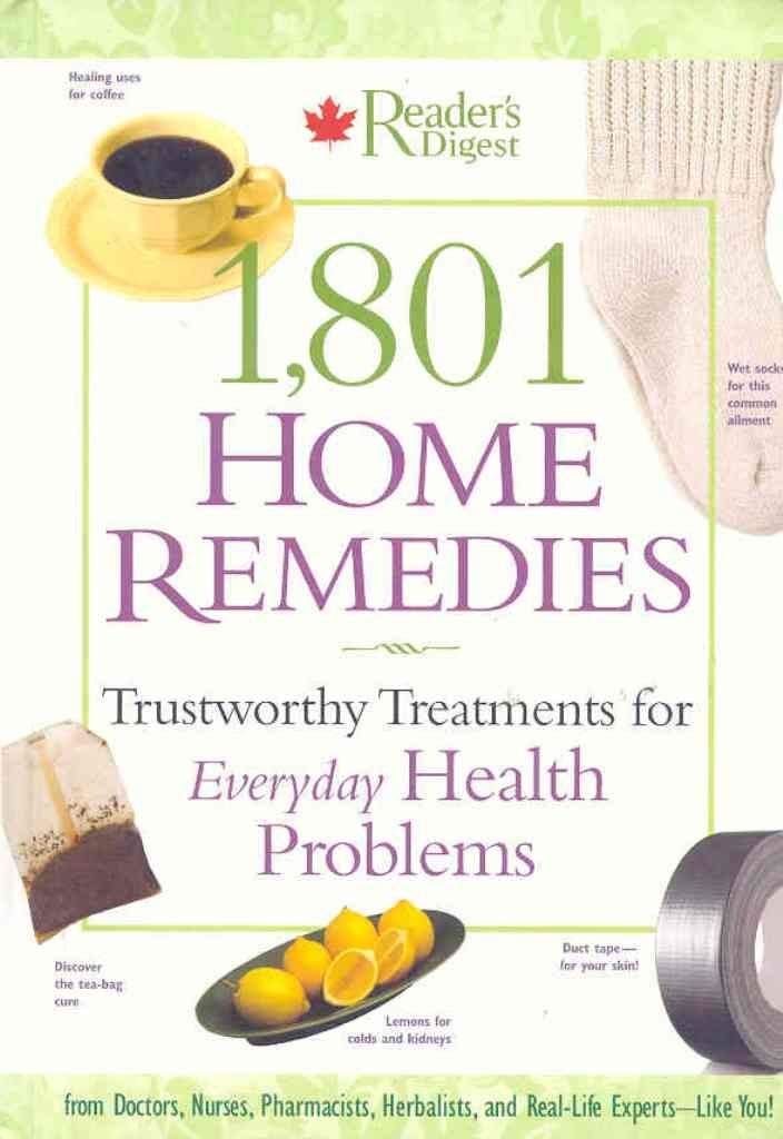 1,801 Home Remedies: Trustworthy Treatments for Everyday Health Problems,Used