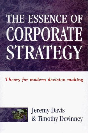 The Essence of Corporate Strategy,Used