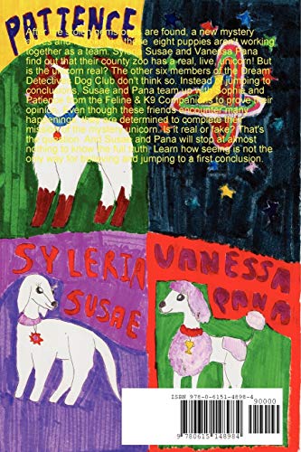 The Dogs That Follow Their Detective Dreams # 3: Syleria Susae and Vanessa Pana's Unicorn Mystery,Used