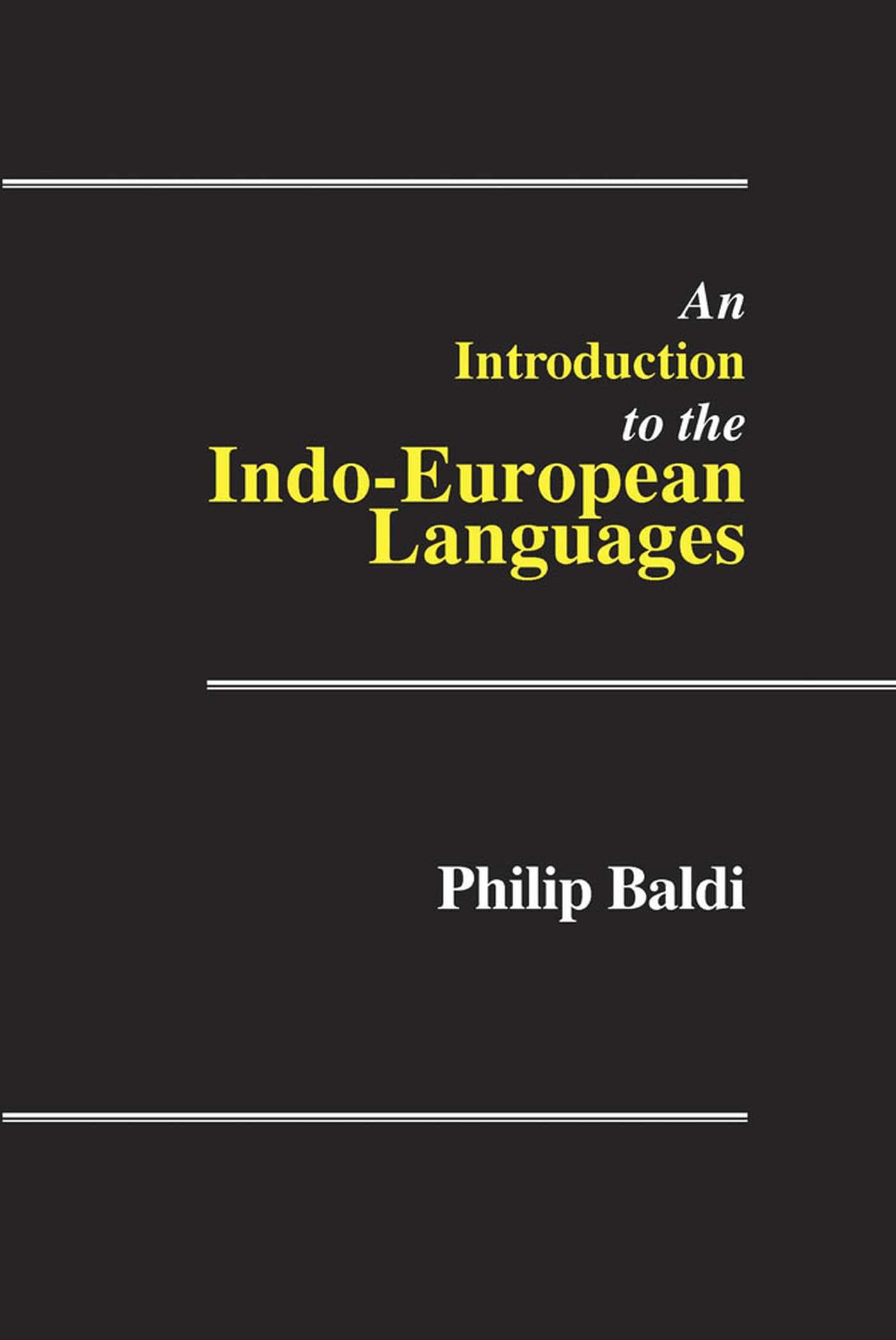 An Introduction To The Indoeuropean Languages