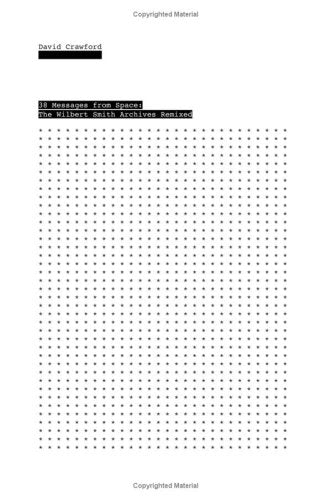 38 Messages From Space: The Wilbert Smith Archives Remixed,Used