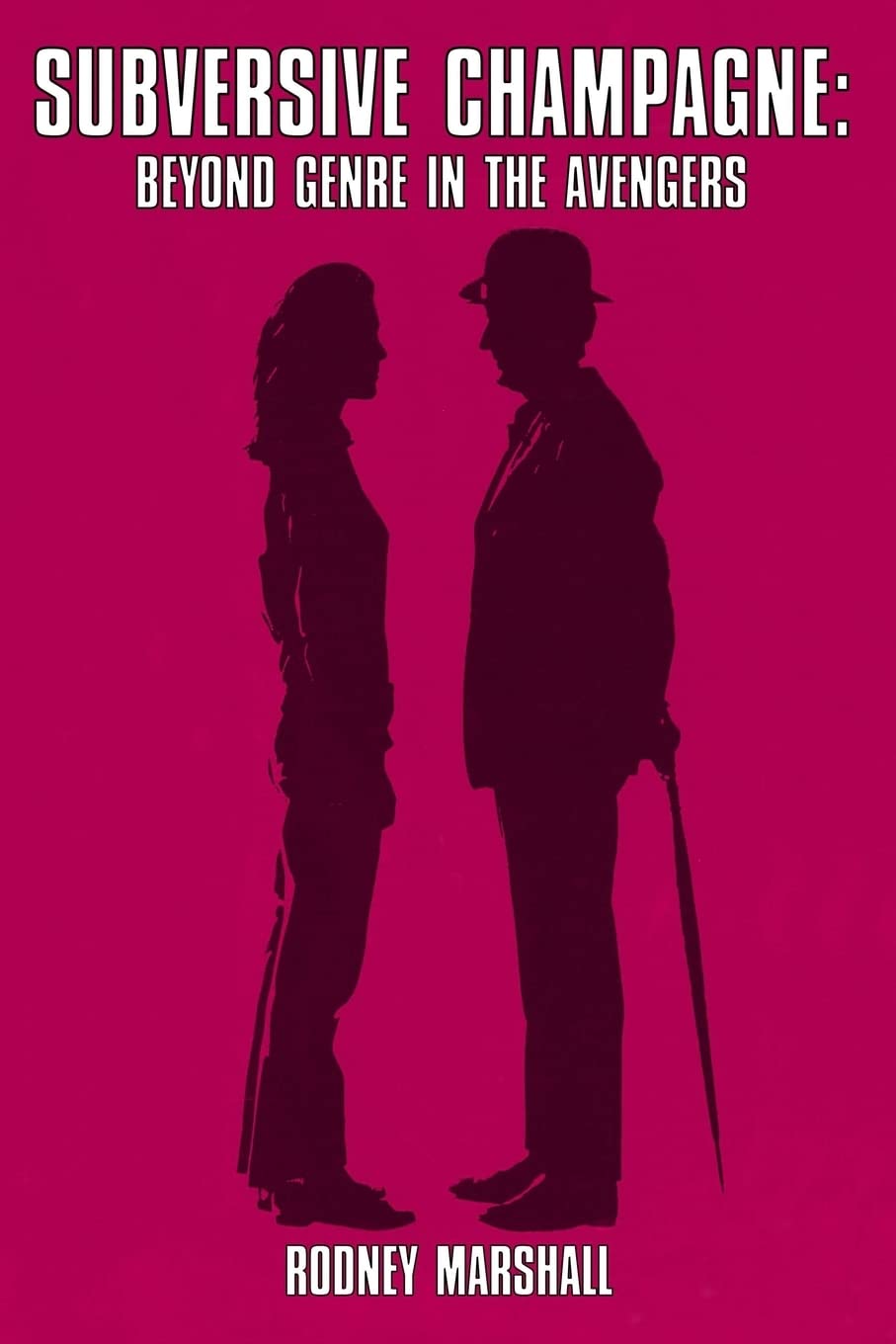 Subversive Champagne: Beyond Genre in The Avengers: The Emma Peel era,Used