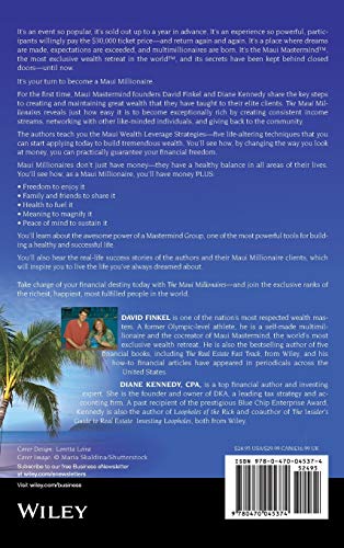 The Maui Millionaires: Discover the Secrets Behind the World's Most Exclusive Wealth Retreat and Become Financially Free,Used