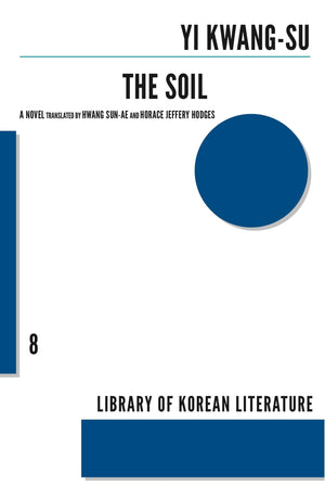The Soil (Library Of Korean Literature, 08),Used