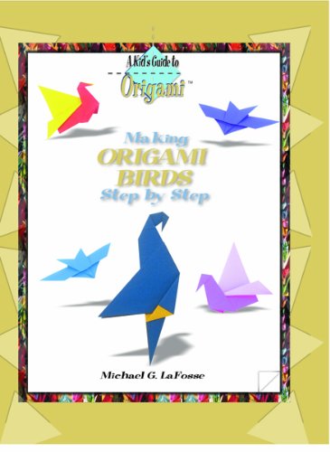 Making Origami Birds Step by Step (Kid's Guide to Origami),Used