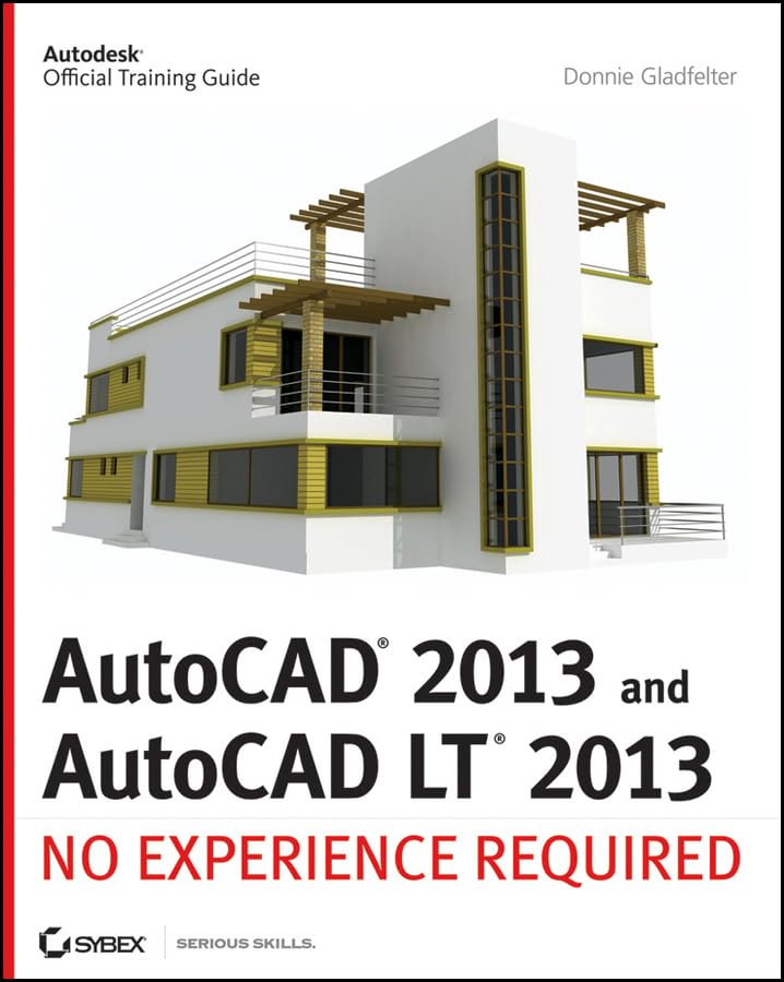 AutoCAD 2013 and AutoCAD LT 2013: No Experience Required,Used