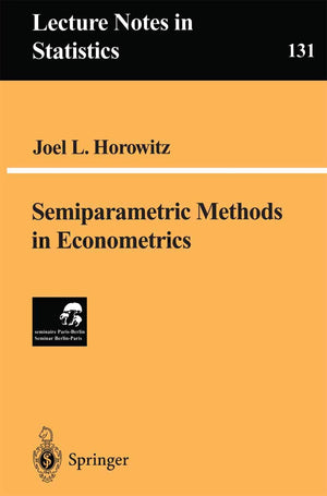 Semiparametric Methods in Econometrics (Lecture Notes in Statistics, 131),Used