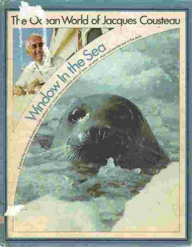 Window In the Sea (The Ocean World of Jacques Cousteau),Used