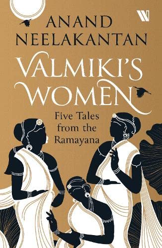 Valmikis Women : Five Tales From The Ramayana