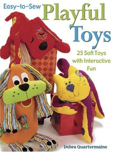 EasytoSew Playful Toys: 25 Soft Toys with Interactive Fun,Used