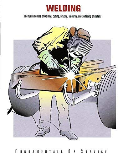 Welding (Fundamentals of Service Series),New