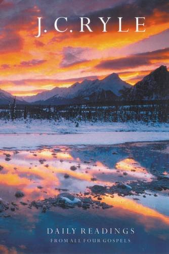Daily Readings from All Four Gospels: For Morning and Evening,Used