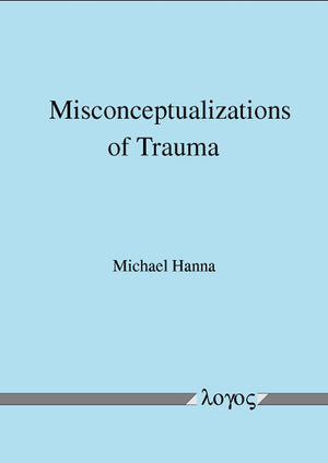 Misconceptualizations of Trauma,Used