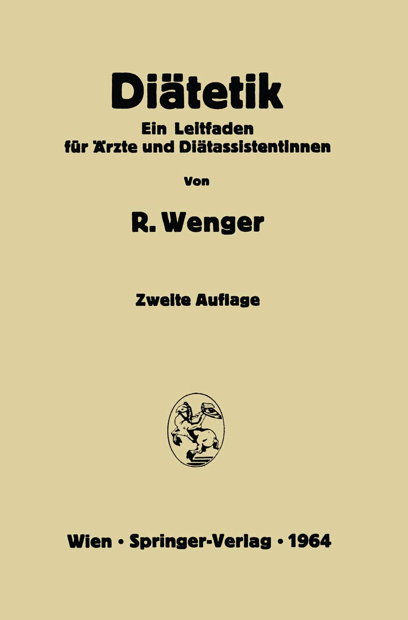 Ditetik: Ein Leitfaden fr rzte und Ditassistentinnen (German Edition),Used