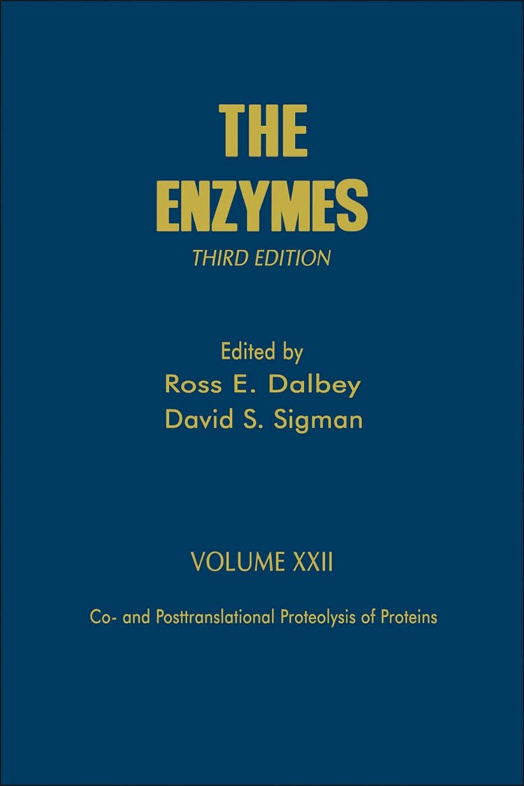 Co And Posttranslational Proteolysis Of Proteins (Volume 22) (The Enzymes, Volume 22)