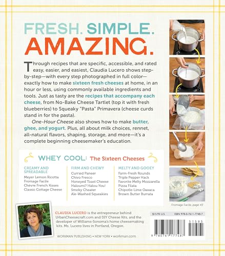 OneHour Cheese: Ricotta, Mozzarella, Chvre, PaneerEven Burrata. Fresh and Simple Cheeses You Can Make in an Hour or Less!,New