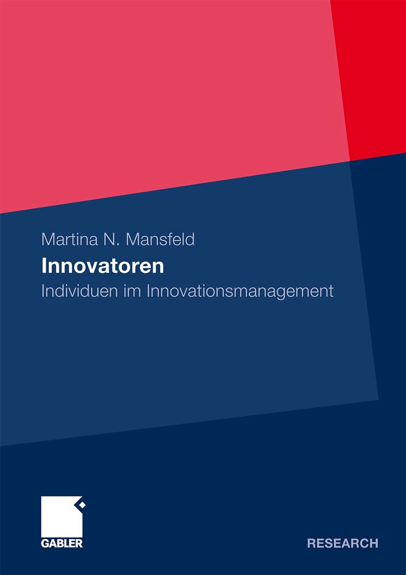 Innovatoren: Individuen im Innovationsmanagement (German Edition),Used