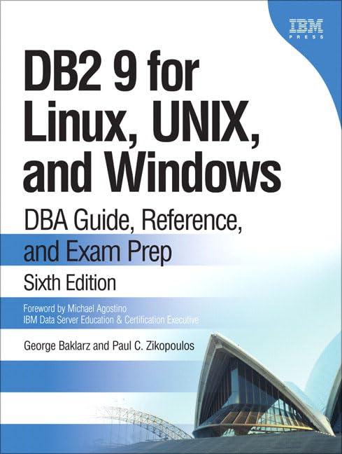 DB2 9 for Linux, Unix, and Windows: Dba Guide, Reference and Exam Prep,Used
