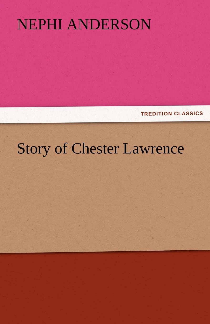 Story of Chester Lawrence,Used