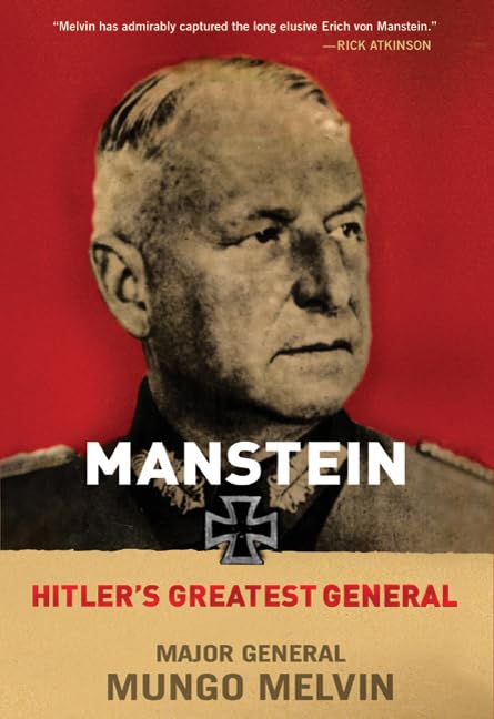 Manstein: Hitler'S Greatest General