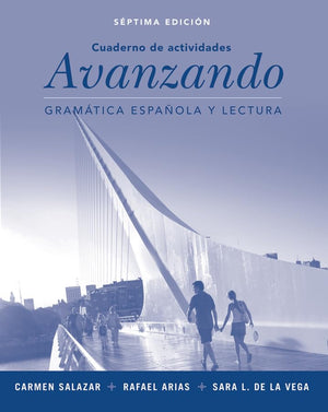 Avanzando: Gramtica espaola y lectura, Workbook, 7th Edition (Spanish Edition),New