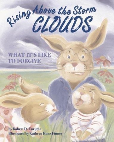 Rising Above The Storm Clouds: What It'S Like To Forgive,Used