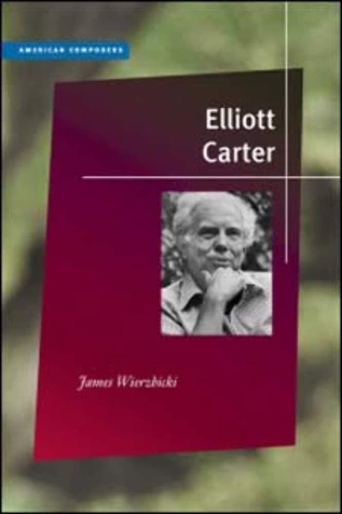 Elliott Carter (American Composers),Used