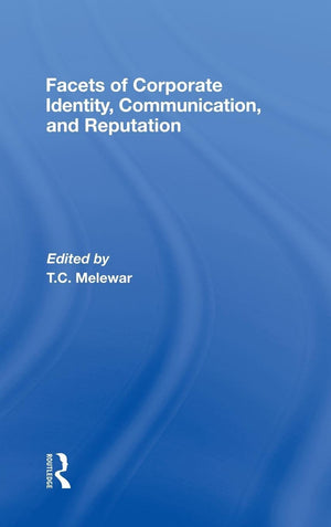 Facets Of Corporate Identity, Communication And Reputation
