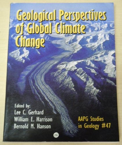 Geological Perspectives Of Global Climate Change (Aapg Studies In Geology),New