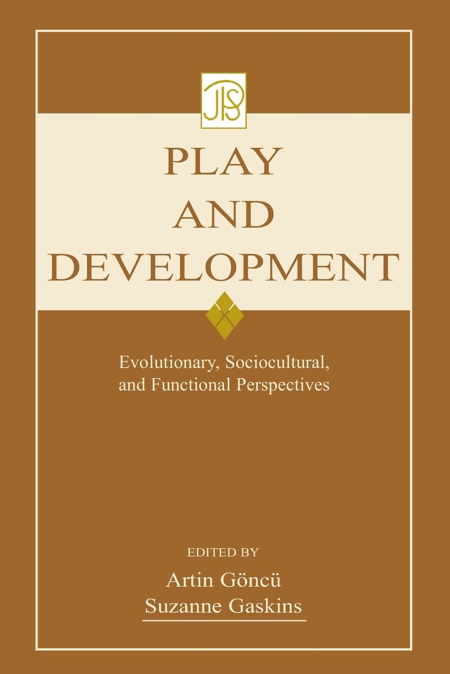 Play And Development (Jean Piaget Symposia Series),Used
