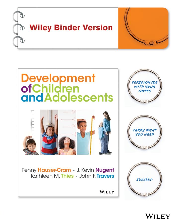 The Development of Children and Adolescents: An Applied Perspective,Used