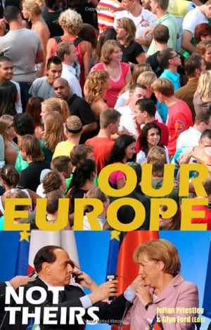 Our Europe, Not Theirs,Used