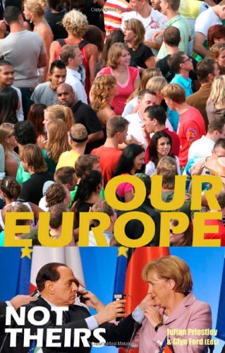 Our Europe, Not Theirs,Used