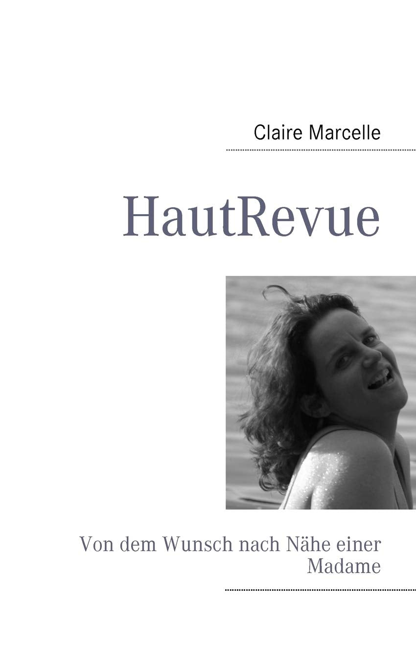 Hautrevue (German Edition),Used